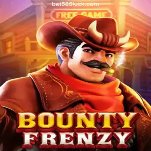 BountyFrenzy: Revolutionizing the World of Online Gaming at 585Luck.COM