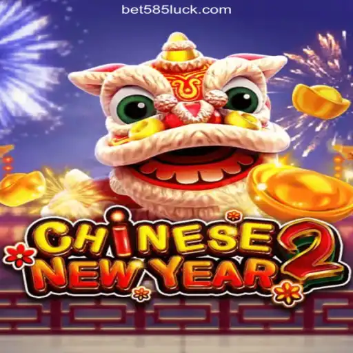 Discover the Thrills of CHINESENEWYEAR2 on 585Luck.COM Platform-Oficial Slots Brasil #1