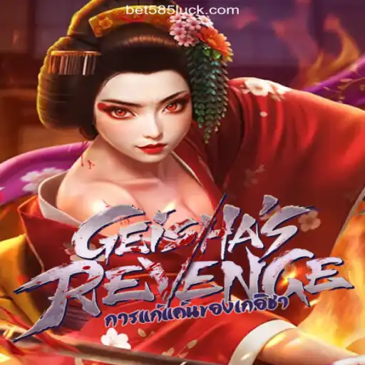GeishasRevenge: The Exciting New Addition on 585Luck.COM Platform