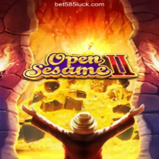 OpenSesameII: Unlocking the Thrills on 585Luck.COM Platform