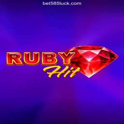 Discover the Thrills of RubyHit on 585Luck.COM: Oficial Slots Brasil #1